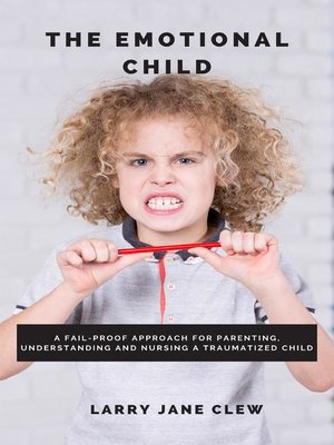 cover image of The Emotional Child